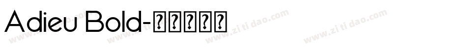 Adieu Bold字体转换